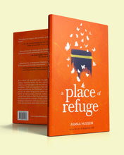 Load image into Gallery viewer, A Place of Refuge